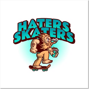 HATERS SKATERS Posters and Art